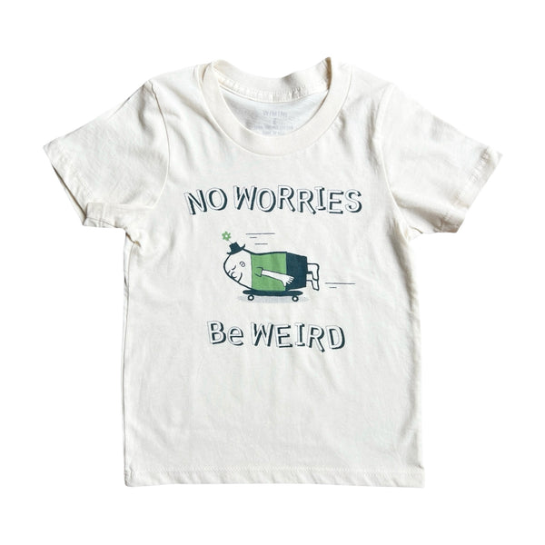 DON’T WORRIES KIDS TEE