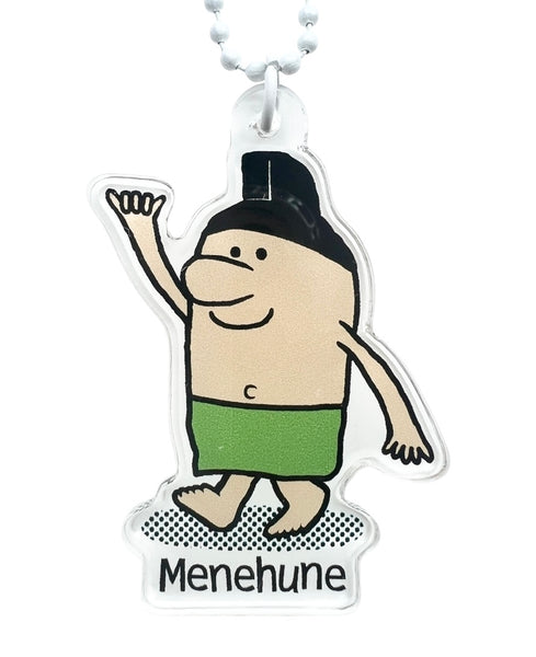 ACRYLIC KEYCHAIN -  MENEHUNE